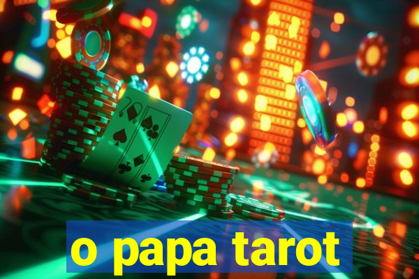 o papa tarot